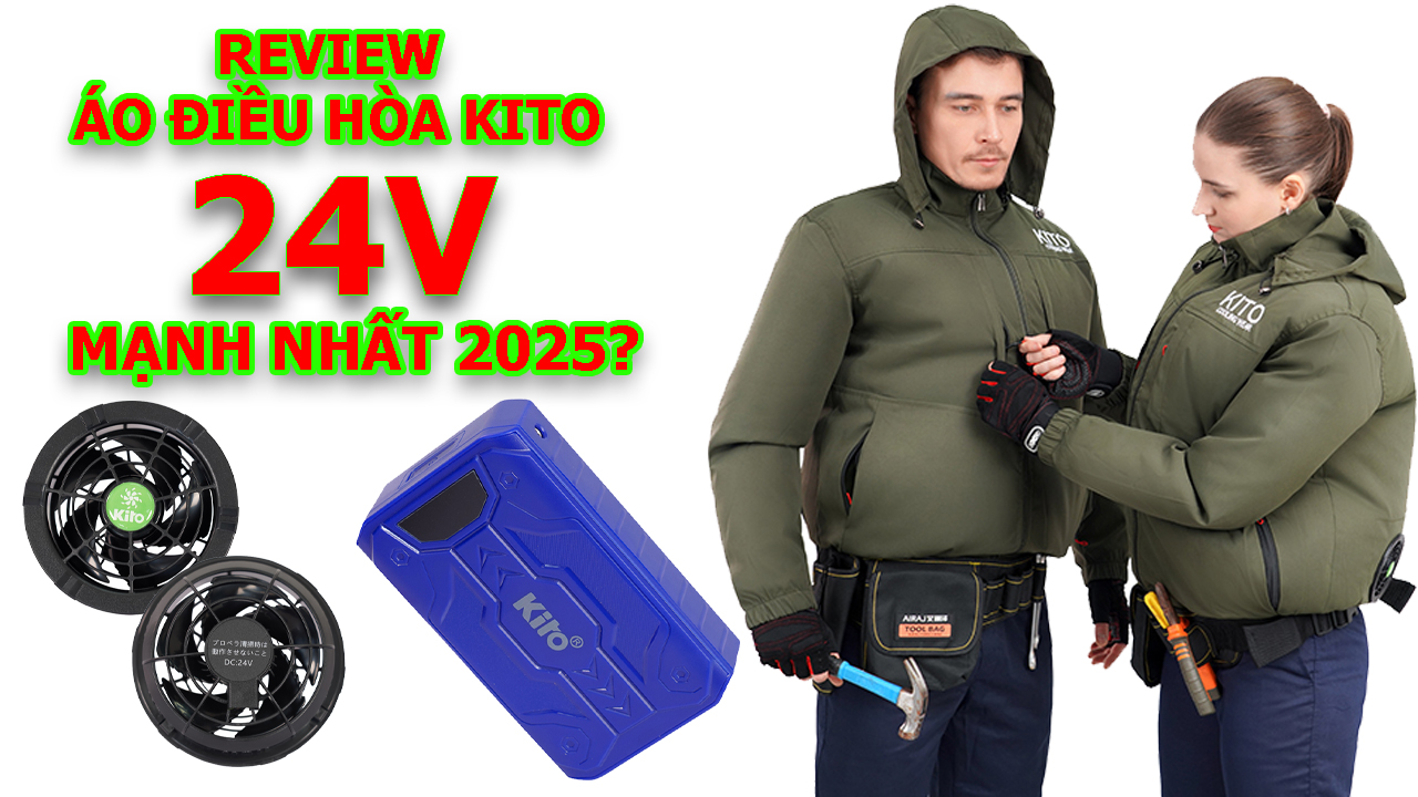 ÁO ĐIỀU HÒA KITO CHÍNH HÃNG 24V MẠNH NHẤT 2025 ?